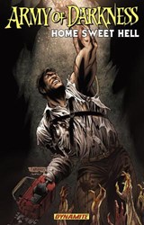 Army of Darkness: Home Sweet Hell - James Kuhoric - 9781606900161