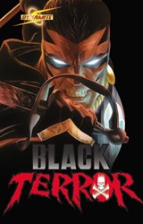 Project Superpowers: Black Terror Volume 1 - KRUEGER,  Jim ; Ross, Alex - 9781606900345