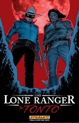 The Lone Ranger & Tonto - MATTHEWS,  Brett ; Abrams, Jon - 9781606901236