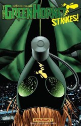 The Green Hornet Strikes : Volume 1 - Brett Matthews - 9781606901564