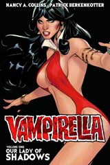Vampirella Volume 1: Our Lady of Shadows - Nancy A. Collins - 9781606905937