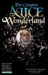 Complete Alice in Wonderland - Leah Moore ; John Reppion ; Lewis Carroll - 9781606909737
