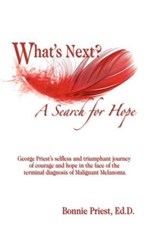 What's Next? A Search for Hope - BONNIE CLARK DOUGLASS,  Ed. D. - 9781606937389