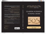 Leading Schools During Crisis - Matthew J. Pepper ; Tim D. London ; Mike L. Dishman ; Jessica L. Lewis - 9781607093435