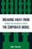 Breaking Away from the Corporate Model, Rocky Wallace - Paperback - 9781607094326