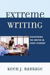Extreme Writing - Keen J. Babbage - 9781607094463