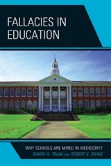 Fallacies in Education - Randy K. Trani ; Robert K. Irvine - 9781607094685
