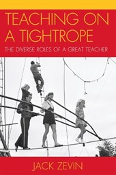 Teaching on a Tightrope