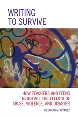 Writing to Survive - Deborah M. Alvarez - 9781607097846
