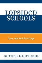 Lopsided Schools - Gerard Giordano - 9781607097860
