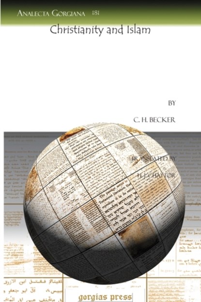 Christianity and Islam, C. Becker ; H. Chaytor - Paperback - 9781607242741