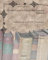 Works Found in Greek Attributed to Ephrem