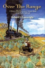 Over the Range - Richard V. Francaviglia - 9781607327783