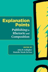 EXPLANATION POINTS - JOHN R. GALLAGHER - 9781607328827