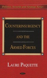 Counterinsurgency & the Armed Forces - PAQUETTE,  Laure - 9781607417637