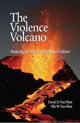 The Violence Volcano - VAN FLEET,  David D. ; Van Fleet, Ella W. - 9781607523437