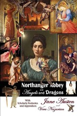 Northanger Abbey and Angels and Dragons - Jane Austen ; Vera Nazarian - 9781607620587