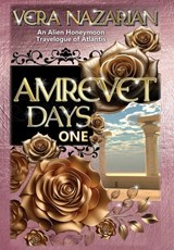 Amrevet Days One - Vera Nazarian - 9781607621935
