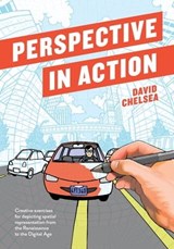 Perspective in Action - David Chelsea - 9781607749479