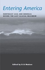 Entering America - David B. Madsen - 9781607810575