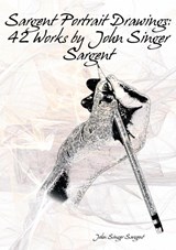 Sargent Portrait Drawings - John Singer Sargent - 9781607962335