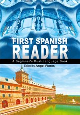 First Spanish Reader - Angel Flores - 9781607963912