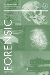 FBI Handbook of Crime Scene Forensics - Federal Bureau of Investigation - 9781607964278