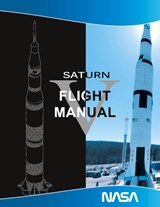 Saturn V Flight Manual - NASA - 9781607965091