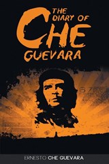 The Diary of Che Guevara - Ernesto Che Guevara - 9781607967163