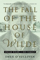 The Fall of the House of Wilde - O'SULLIVAN,  Emer - 9781608199877