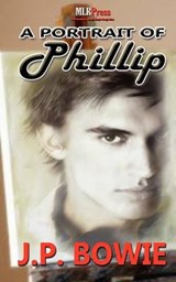 A Portrait of Phillip - BOWIE,  J. P. - 9781608206698