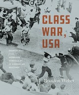 Class War, USA - Brandon Weber - 9781608468478