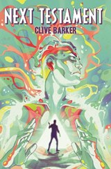 Clive Barker's Next Testament Vol. 1 - Clive Barker ; Mark Alan Miller ; Haemi Jang - 9781608863679