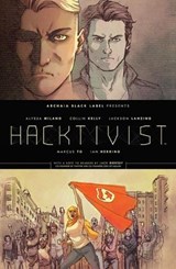 Hacktivist - Jackson Lanzing ; Collin Kelly ; Marcus To - 9781608864096