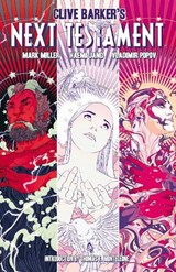 Clive Barker's Next Testament Vol. 3 - MILLER,  Mark Alan - 9781608867226