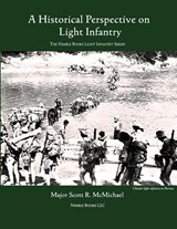 Light Infantry - Scott R McMichael - 9781608880713