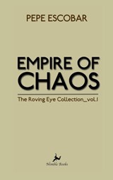 Empire of Chaos - Pepe Escobar - 9781608881642