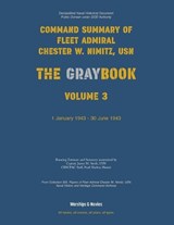 Nimitz Graybook Volume 3 - Usn Fleet Admiral Chester W Nimitz - 9781608884377