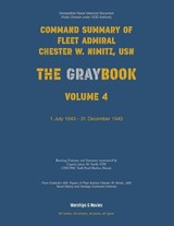 Nimitz Graybook Volume 4 - Usn Fleet Admiral Chester W Nimitz - 9781608884384