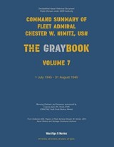 Nimitz Graybook Volume 7 - Usn Fleet Admiral Chester W Nimitz - 9781608884414