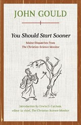 You Should Start Sooner - John Gould - 9781608935482