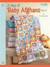 A Year of Baby Afghans Book 4 Crochet - Leisure Arts - 9781609004941