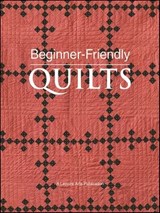 BeginnerFriendly Quilts - Leisure Arts - 9781609005306