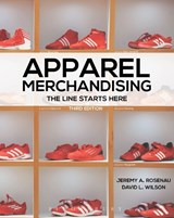 Apparel Merchandising - Jeremy A. Rosenau ; David L. Wilson - 9781609015398