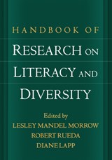 Handbook of Research on Literacy and Diversity - Lesley Mandel Morrow ; Robert Rueda ; Diane Lapp ; Edmund W. Gordon ; Eric J. Cooper - 9781609181451