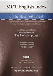 MCT English Index of the New Testament, Mickelson Clarified