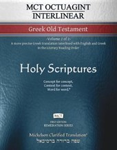 MCT Octuagint Interlinear Greek Old Testament, Mickelson Clarified