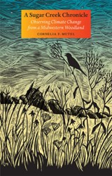 A Sugar Creek Chronicle - Cornelia F. Mutel - 9781609383954