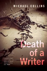 The Death of a Writer - Michael Collins - 9781609388027