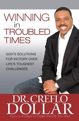 Winning at Work and in Your Finances - Dr. Creflo Dollar - 9781609419561